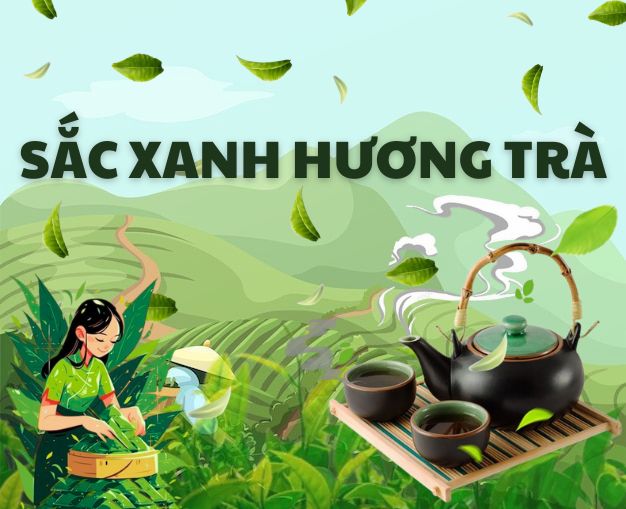SẮC XANH HƯƠNG TRÀ
